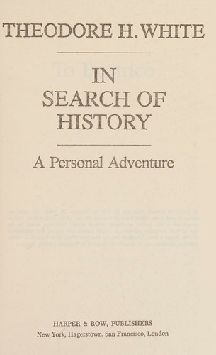 In Search Of History