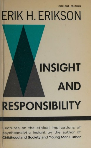 insight and responsibility