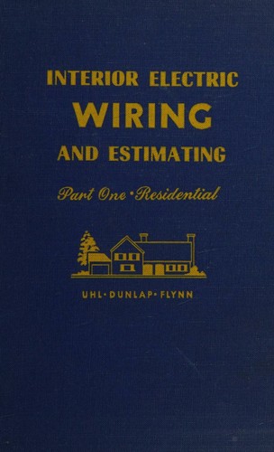 Interior electric wiring and estimating