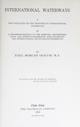 International waterways : I. The evolution of the principle of international waterways