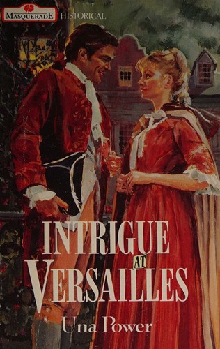 Intrigue at Versailles, or, The wicked Duc
