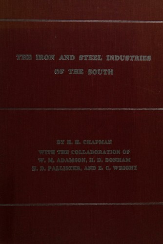 The iron and steel industries of the South.