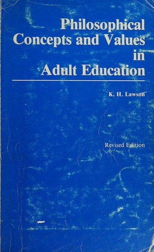 Philosophical concepts and values in adult education
