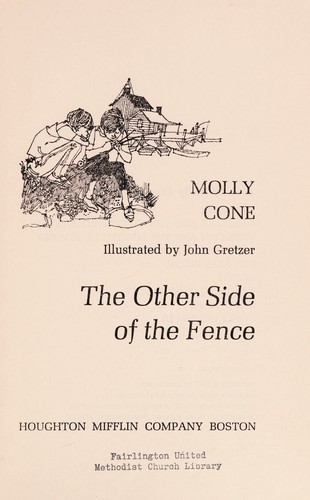 The other side of the fence