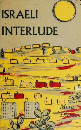 Israeli Interlude - With Illustrations by the Author