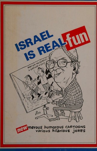 Israel is real fun