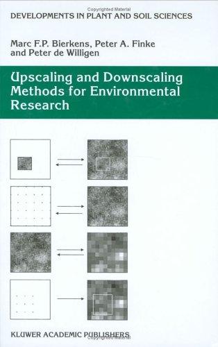 Upscaling and downscaling methods for environmental research