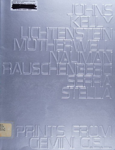 Johns, Kelly, Lichtenstein, Motherwell, Nauman, Rauschenberg, Serra, Stella