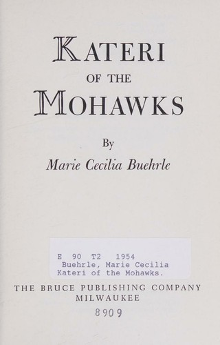 Kateri of the Mohawks