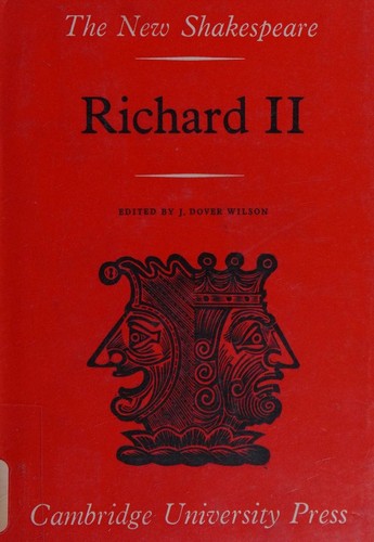 KING RICHARD II [The New Shakespeare]