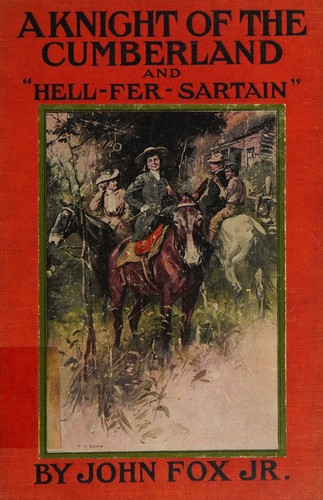 A Knight of the Cumberland Hell-Fer-Sartain