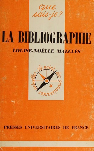 La Bibliographie