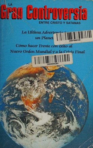 La Gran controversia entre Cristo y Satanas