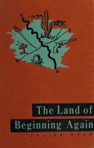 The land of beginning again