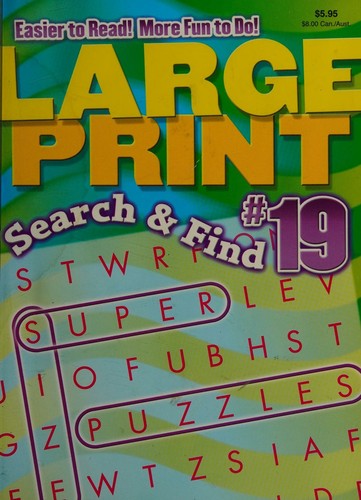 LARGE PRINT SUPER SEARCH & FIND #19