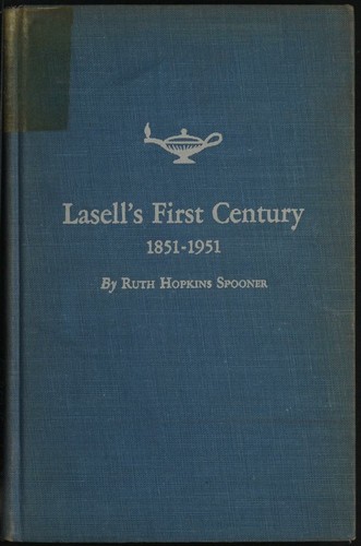 Lasell's first century, 1851-1951