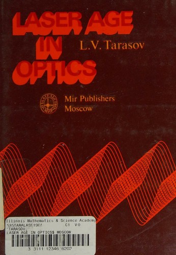 Laser Age in Optics