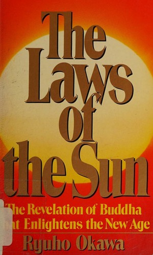 Laws of the Sun, The - The revelation Lof Buddha That Enlightens the New Age