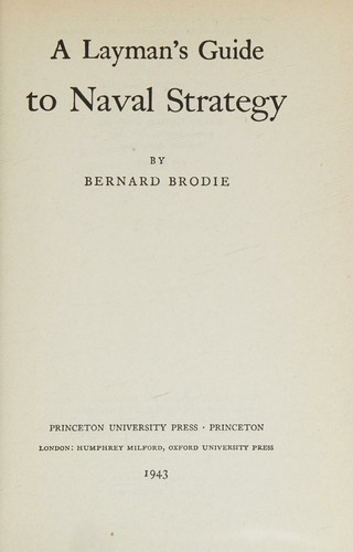 A Layman's Guide To Naval Strategy