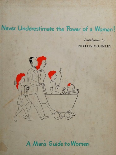 Never underestimate the power of a woman!