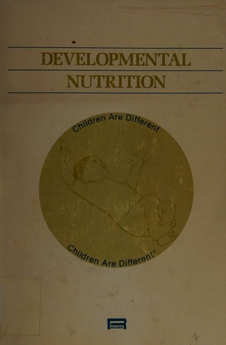 Developmental nutrition