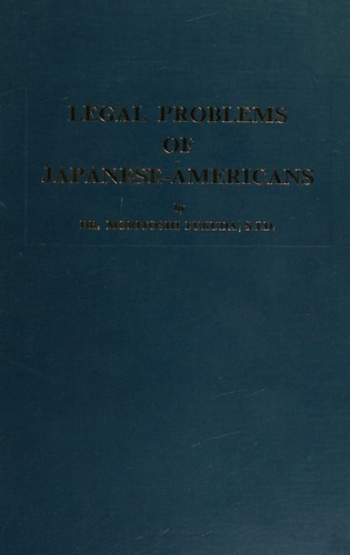 Legal Problems of Japanese Americans