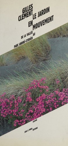 Le jardin en mouvement