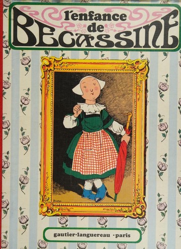 L'Enfance De Becassine