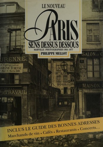 Le nouveau Paris sens dessus dessous