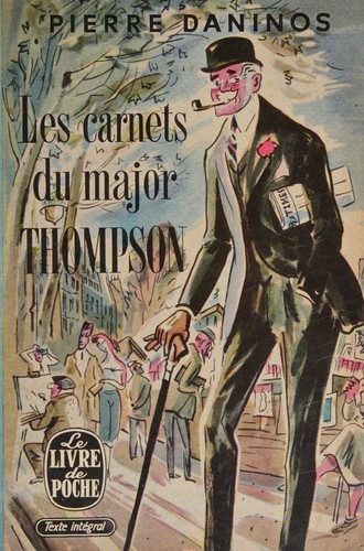 Les Carnets du Major W. Marmaduke Thompson