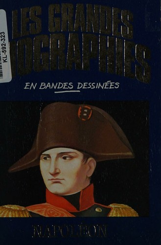 Les grandes biographies en bandes dessinées Napoléon