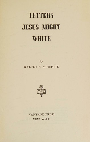 Letters Jesus might write