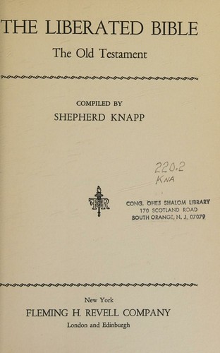 The liberated Bible, the Old Testament,