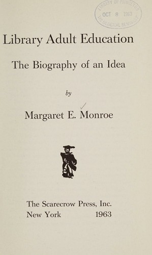 Library adult education, the biography of an idea