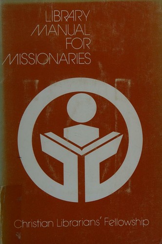 Library Manual for Missionaries
