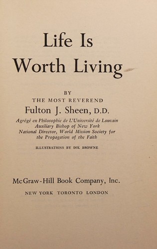 Life Is Worth Living