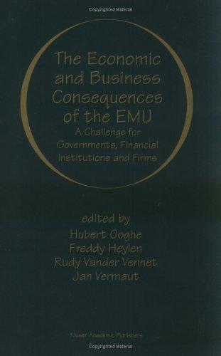 The economic and business consequences of the EMU