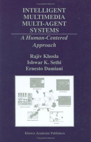 Intelligent multimedia multi-agent systems