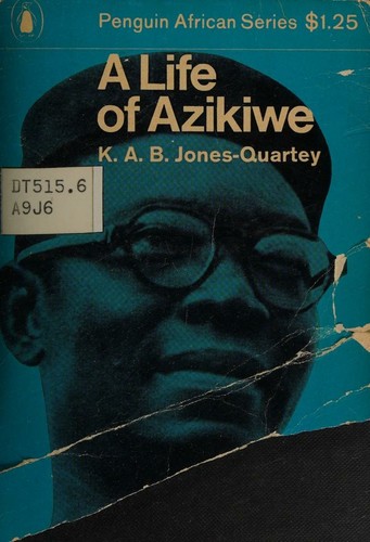 A Life Of Azikiwe