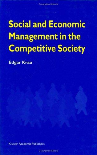 Social and economic management in the competitive society