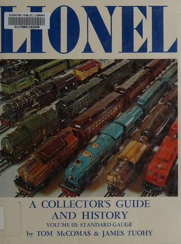 Lionel : A Collector's Guide and History, Volume III