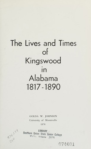 The lives and times of Kingswood in Alabama, 1817-1890