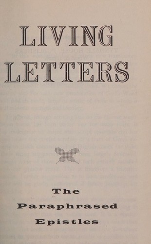 Living Letters The Paraphrased Epistles