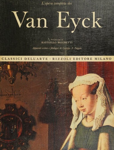 L' Opera Completa Dei Van Eyck