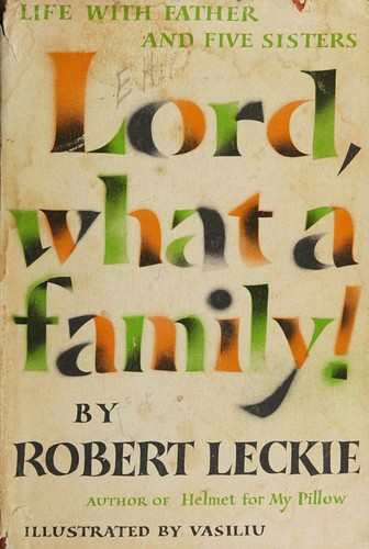 Lord, What a Family!