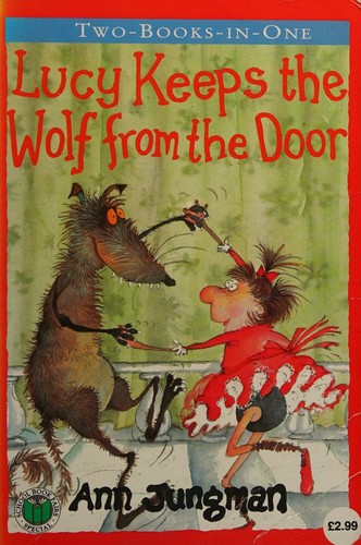 LUCY AND THE WOLF IN SHEEPS CLOTHING AND LUCY KEEPS THE WOLF FROM THE DOOR