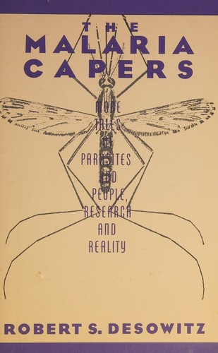 The Malaria Capers
