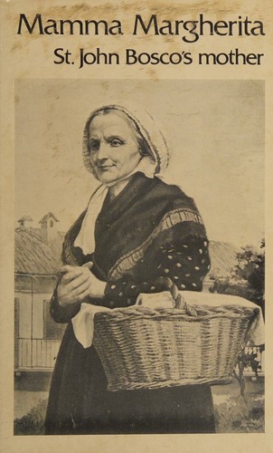 Mamma Margherita, St. John Bosco's mother