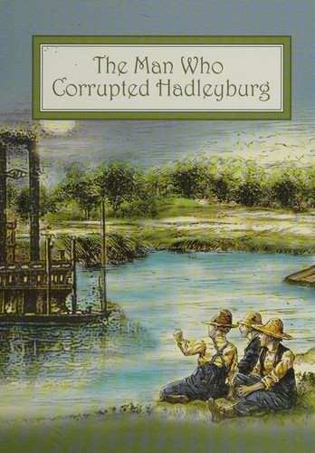 The Man That Corrupted Hadleyburg and Other Stories