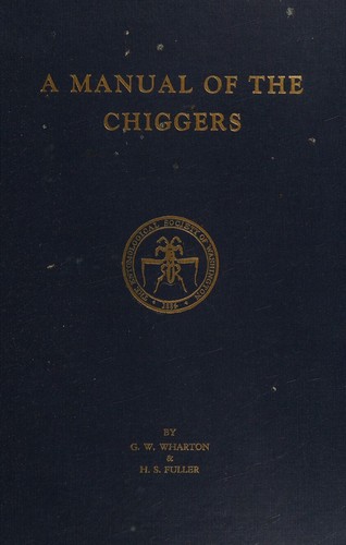 A manual of the chiggers